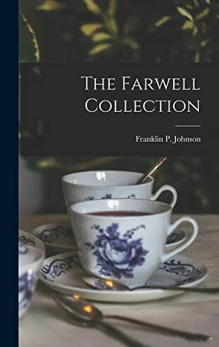 Cover of The Farwell Collection