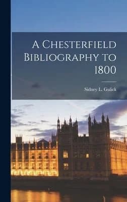 Cover of A Chesterfield Bibliography to 1800