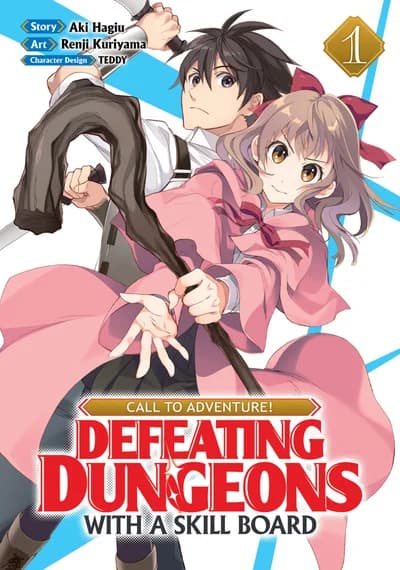 Cover of CALL TO ADVENTURE! Defeating Dungeons with a Skill Board (Manga) Vol. 12