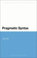 Pragmatic Syntax