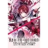 Cover of Magia Record: Puella Magi Madoka Magica Another Story, Vol. 2