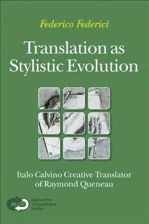 Cover of Translation as Stylistic Evolution
