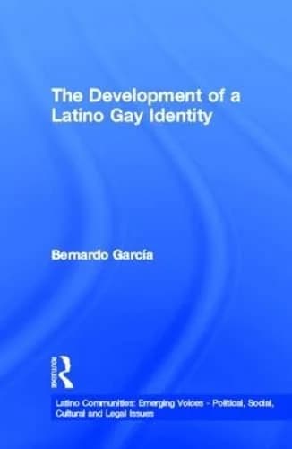 Cover of The Development of a Latino Gay Identity