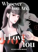 Whoever You Are, I Love You Volume 1