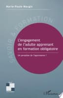 L'engagement de l'adulte apprenant en formation obligatoire