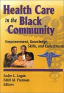 Health Care in the Black Community
