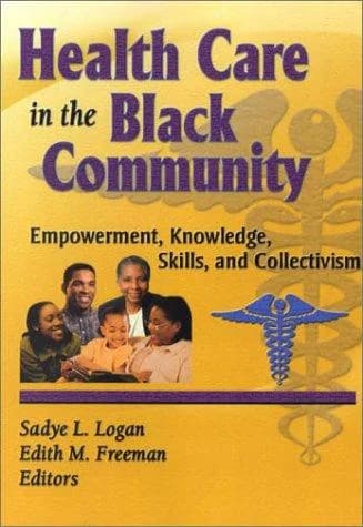 Cover of Health Care in the Black Community