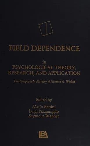 Cover of Field Dependence in Psychological Theory, Research and Application