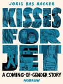 Kisses for Jet: A Coming of Gender Story