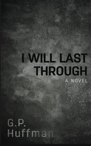Cover of I Will Last Through
