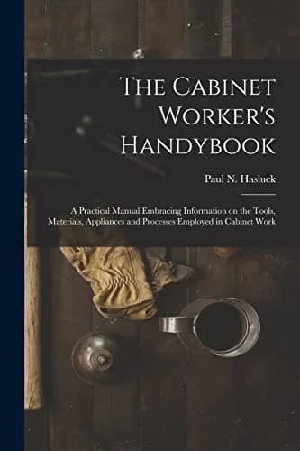 Cover of The Cabinet Worker's Handybook
