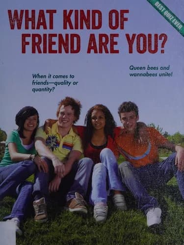 Cover of What Kind of Friend Are You?