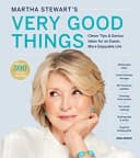 Martha Stewart's Very Good Things by Martha Stewart - Non Fiction - Paperback