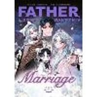 Cover of Father, I Don't Want This Marriage, Vol. 8