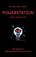 Powerstation  poems  philosophical commentaries