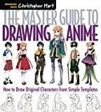 Cover of The Master Guide to Drawing Anime: How to Draw Original Characters from Simple Templates