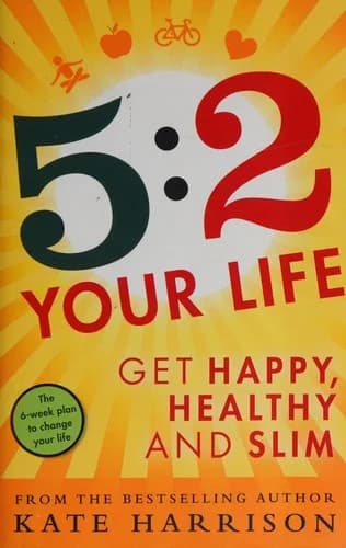 Cover of 5:2 Your Life by Kate Harrison - Non Fiction - Paperback