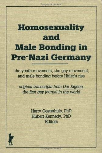 Cover of Homosexuality and Male Bonding in Pre-Nazi Germany