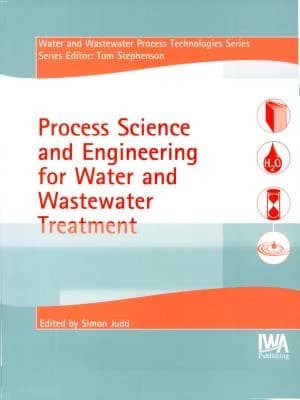 Cover of Process Science and Engineering for Water and Wastewater Treatment