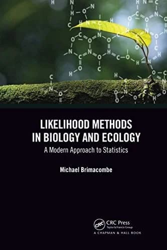 Cover of Likelihood Methods in Biology and Ecology