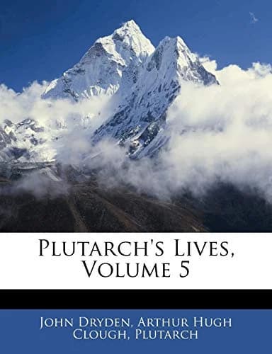 Cover of Plutarch's Lives; Volume 5