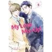 Cover of My Love Mix-Up!, Vol. 6 Volume 6