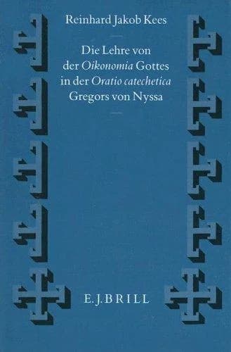 Cover of Die Lehre von der Oikonomia Gottes in der Oratio catechetica Gregors von Nyssa