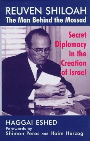 Cover of Reuven Shiloah - the Man Behind the Mossad