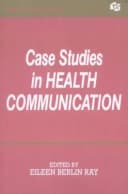 Case Studies in Health Communication