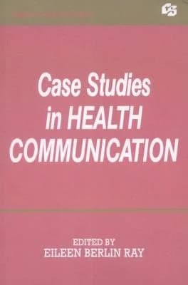 Cover of Case Studies in Health Communication