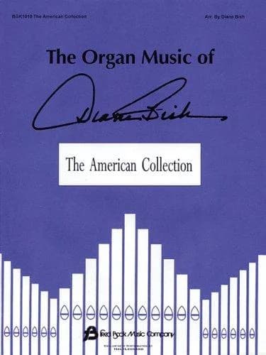 Cover of The Organ Music of Diane Bish: The American Collection