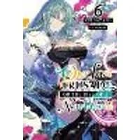 Cover of Our Last Crusade or the Rise of a New World, Vol. 6 (light novel)