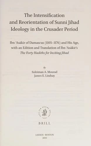 Cover of The Intensification and Reorientation of Sunni Jihad Ideology in the Crusader Period