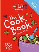 Ella's Kitchen: The Cookbook: The Red One New Updated Edition Book For Busy Families And Little Cooks