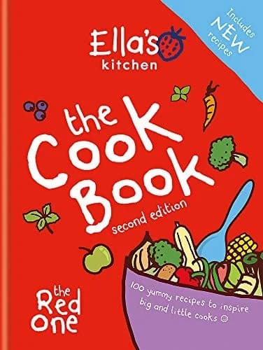 Cover of Ella's Kitchen: The Cookbook: The Red One New Updated Edition Book For Busy Families And Little Cooks