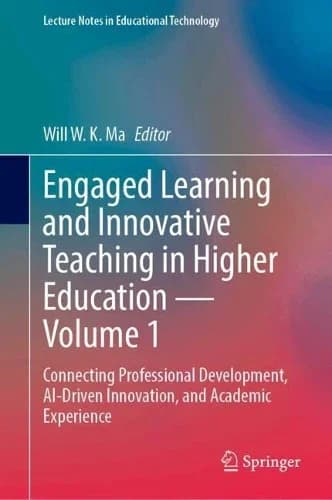 Cover of Engaged Learning and Innovative Teaching in Higher Education - Volume 1