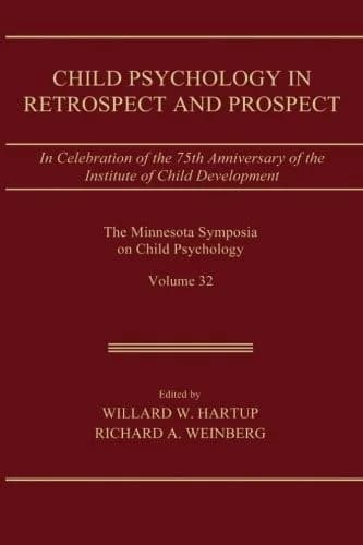 Cover of Child Psychology in Retrospect and Prospect