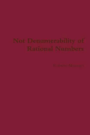 Cover of Not Denumerability of Rational Numbers