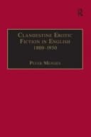 Clandestine Erotic Fiction in English 1800-1930