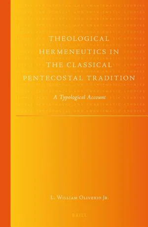 Cover of Theological Hermeneutics in the Classical Pentecostal Tradition