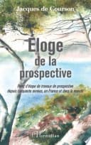 Eloge de la prospective