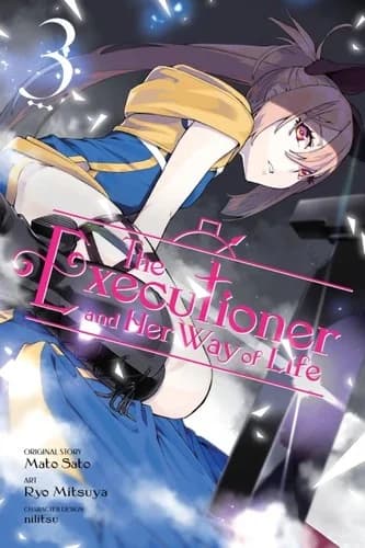 Cover of Executioner And Her Way Of Life Volume 3 (Manga)