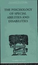 Cover of The Psychology Of Special Abilities And Disabilities