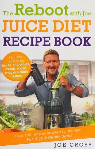 Cover of The Reboot with Joe Juice Diet Recipe Book by Joe Cross