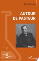 Autour de Pasteur