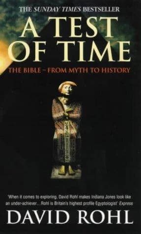 Cover of A Test Of Time: Volume One-The Bible-From Myth to History