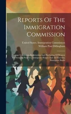 Cover of Reports Of The Immigration Commission