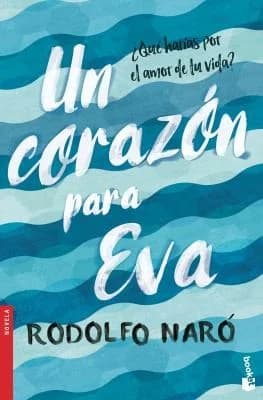 Cover of Un Corazón Para Eva (Novela) / A Heart for Eva (a Novel)
