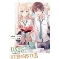 Cover of Days with My Stepsister, Vol. 2 (light novel)