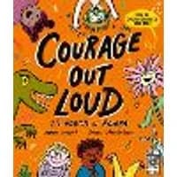 Cover of Courage Out Loud Volume 3